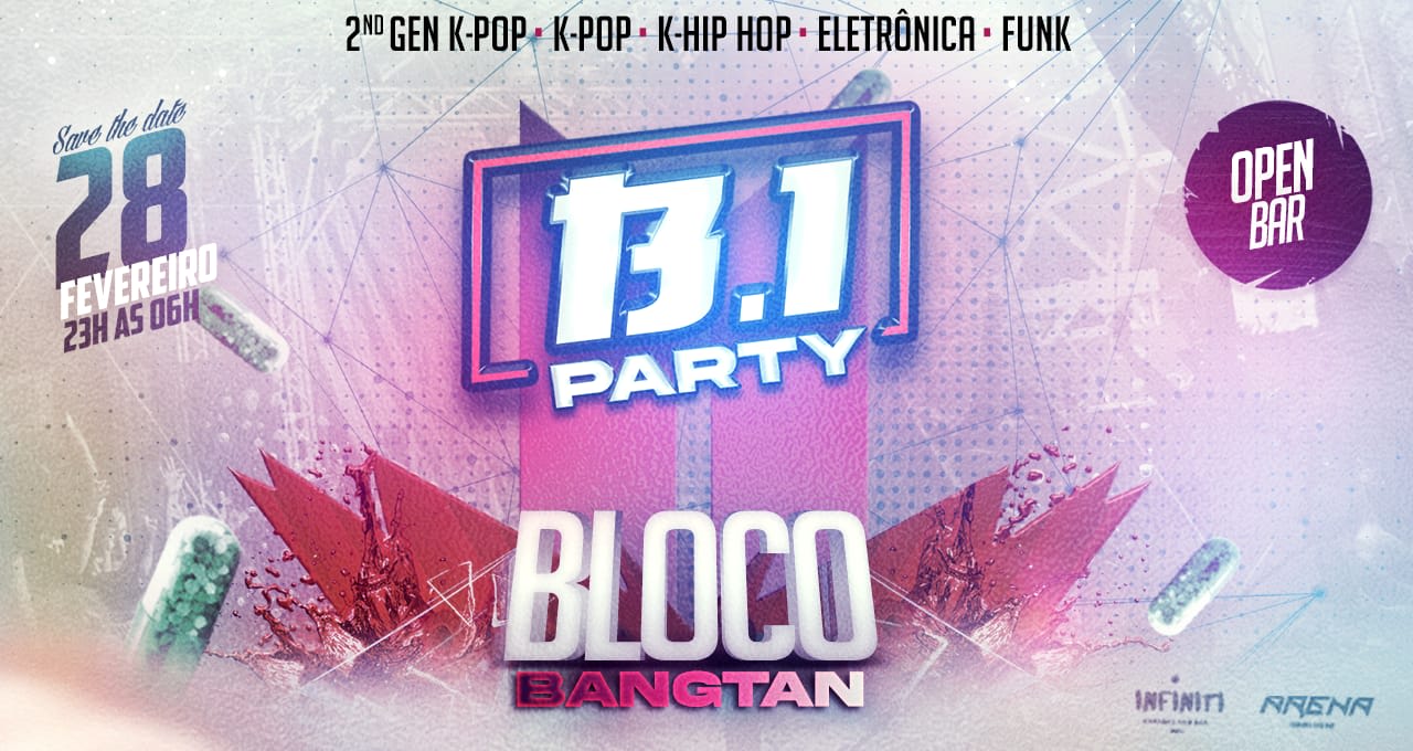 B.1 Party - 2 Edição - Bloco Bangtan - Open Bar