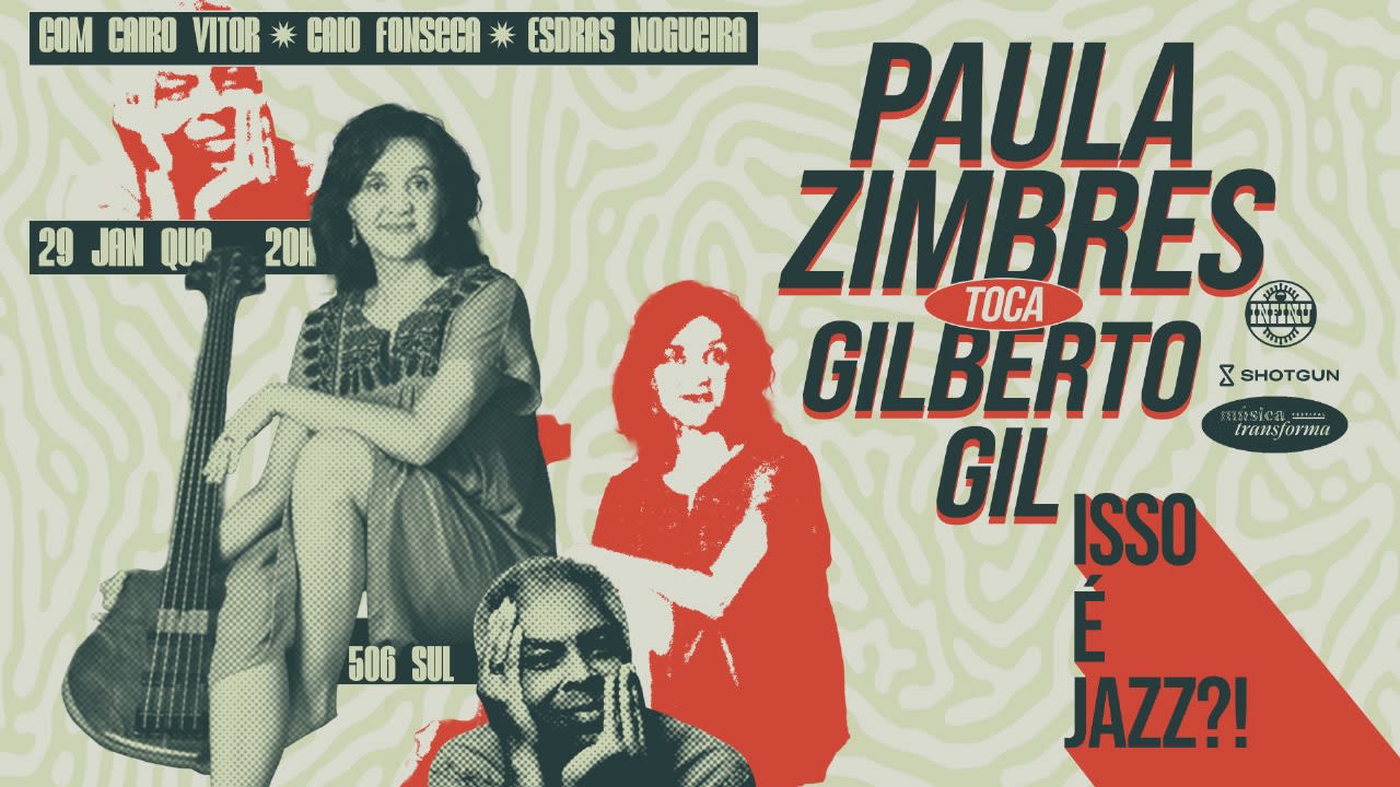 Isso É Jazz!? Paula Zimbres Toca Gilberto Gil
