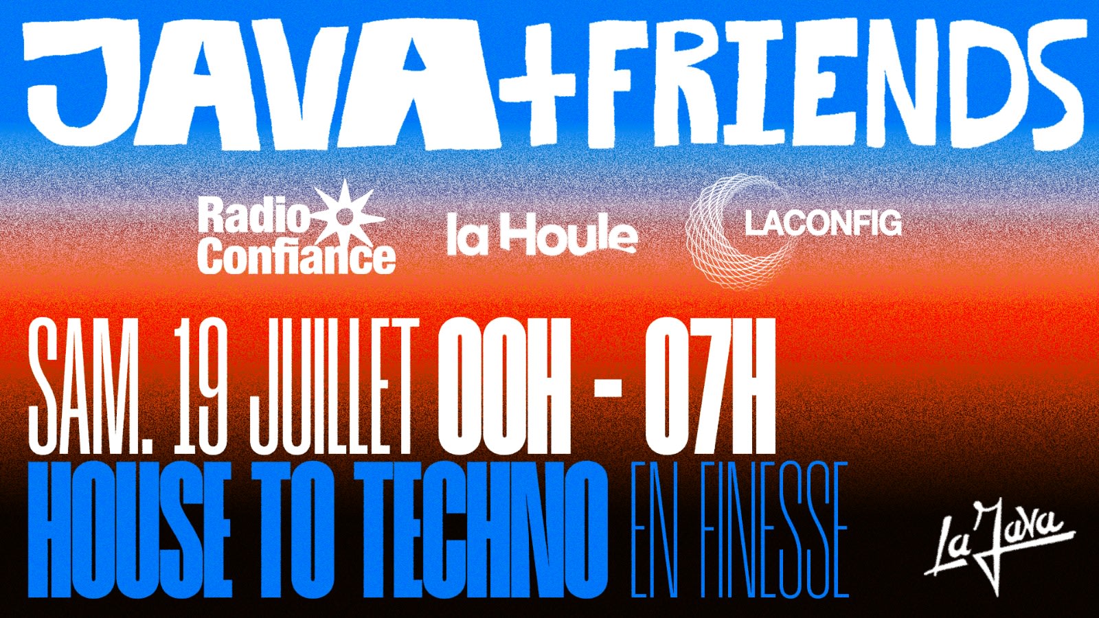 Java&Friends : Radio Confiance, La Houle & La Config