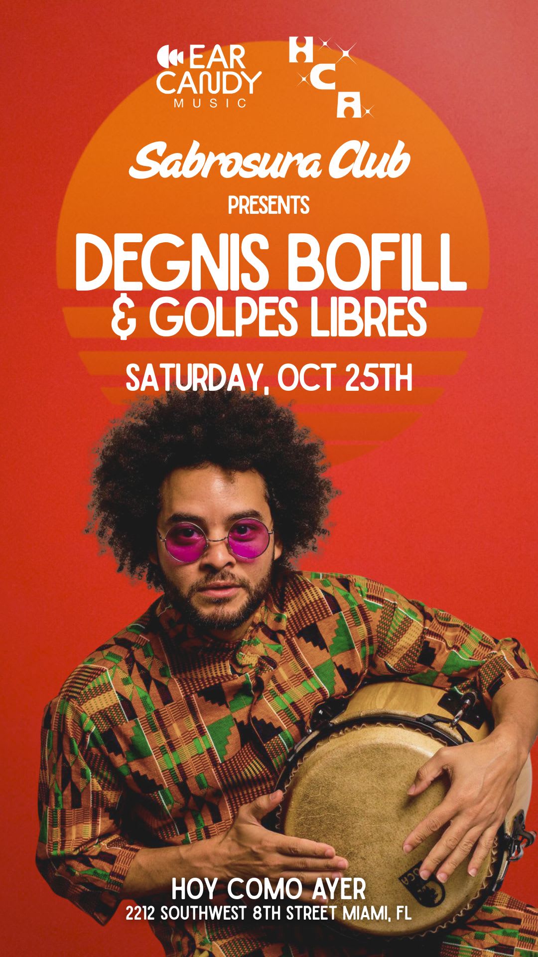 Sabrosura Club Ft. Degnis Bofill & Golpes Libres