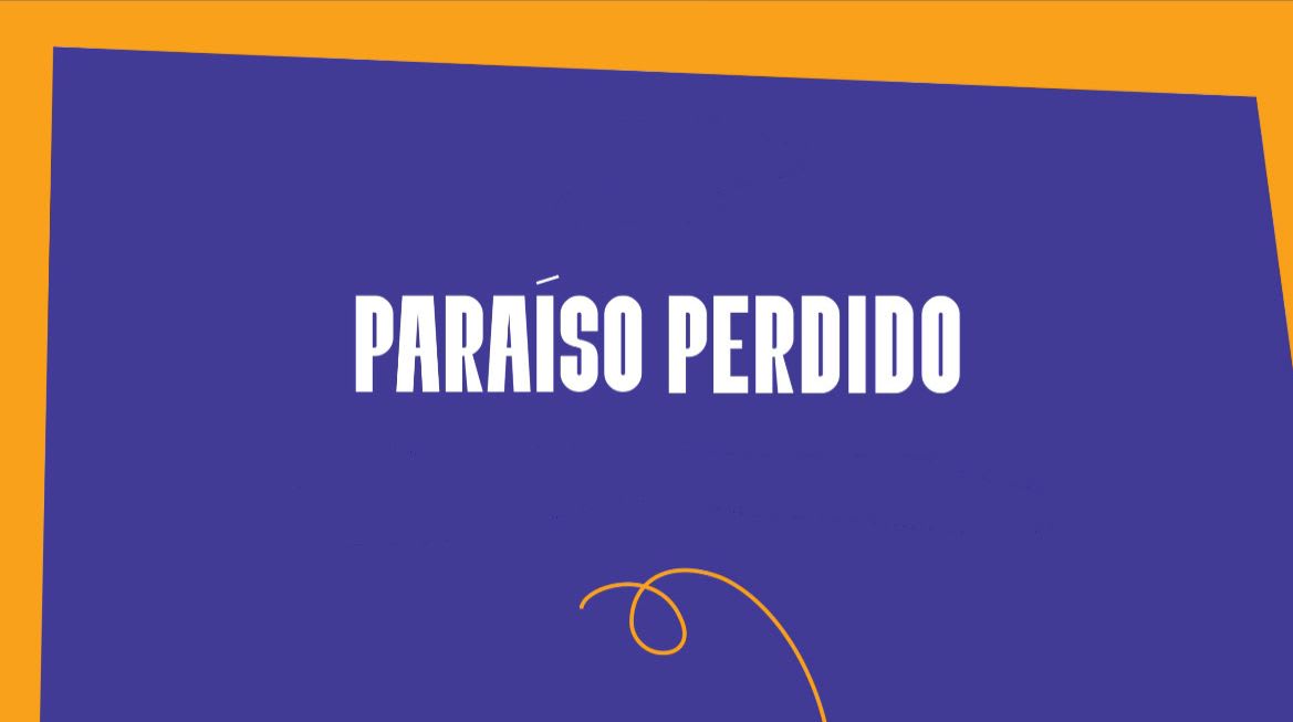 Paraíso Perdido No Caracol - 28/11 - 23h