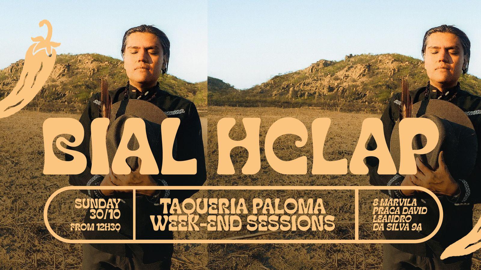 Bial Hclap - Taqueria Paloma Weekend Sessions - Nov 30th