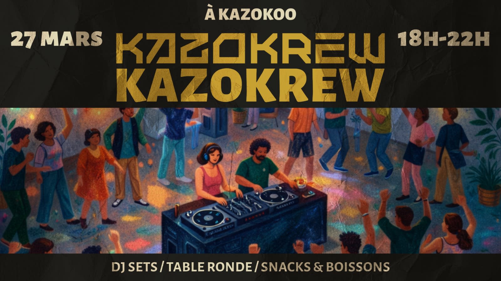 Kazokrew - 27 Mars