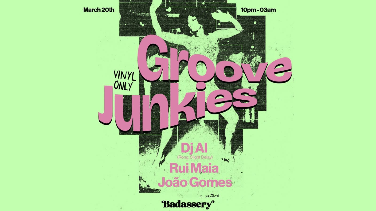 Groove Junkies X Badassery