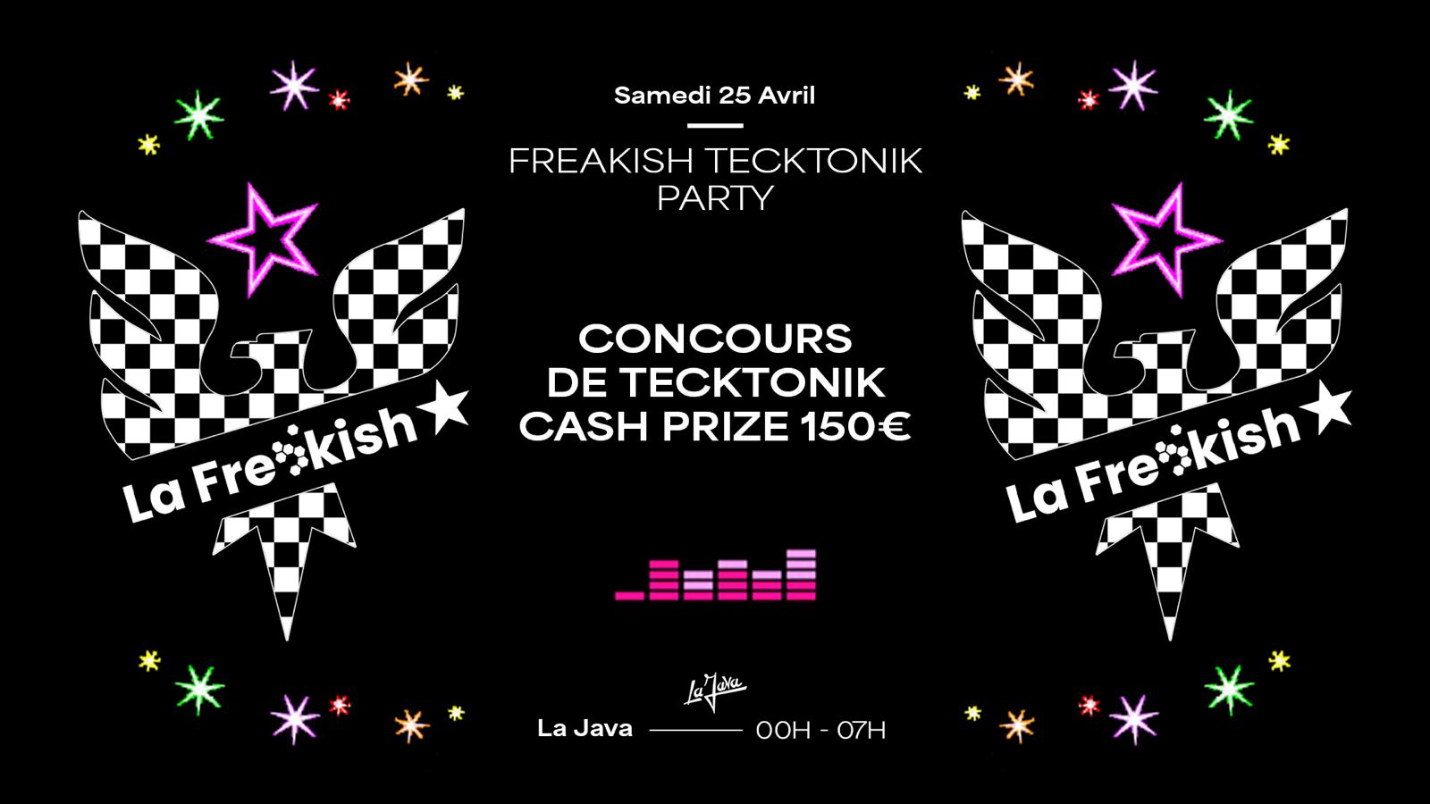 Freakish Tecktonik Party : Dj Fingerblast, Maria Roi & More