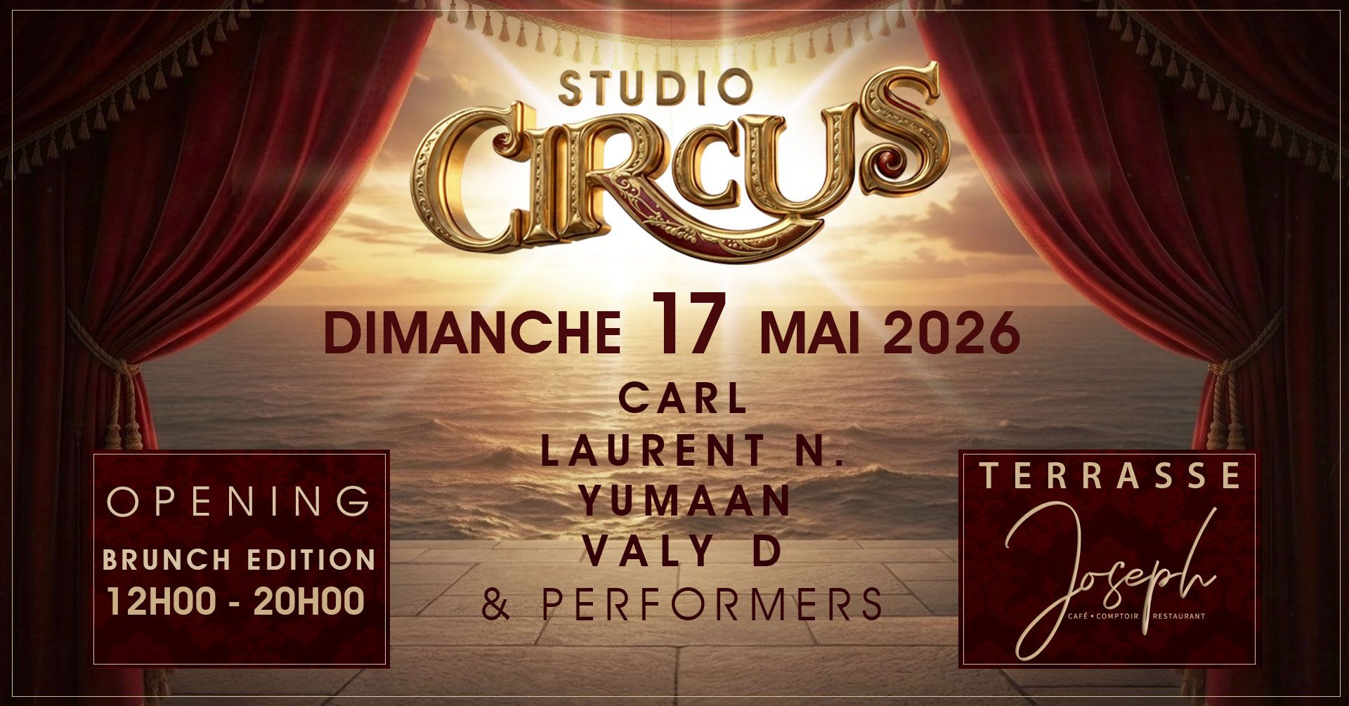 Studio Circus Opening !!  Dimanche 17 Mai @ Joseph Cap 3000