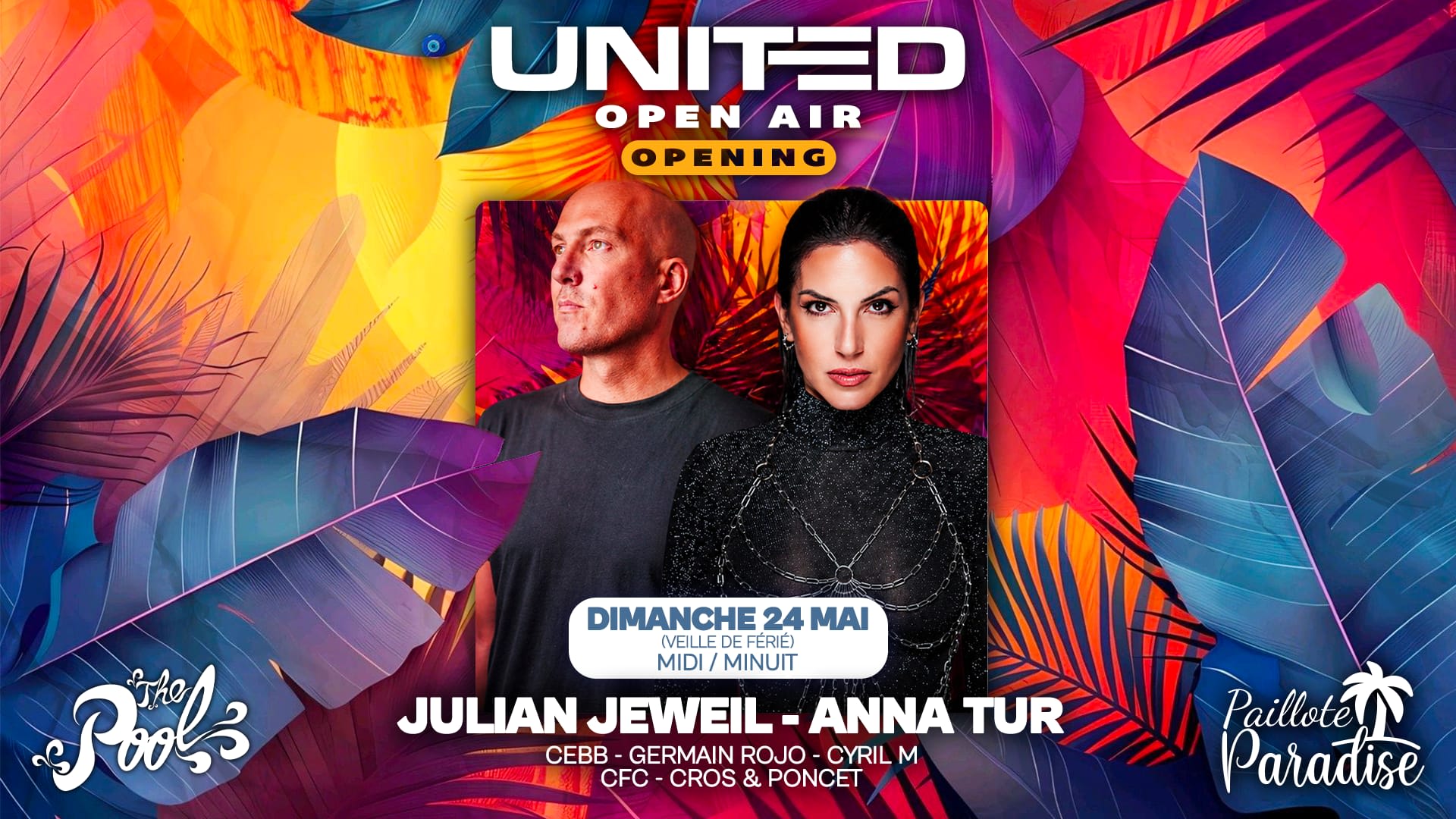 Opening United Open Air : Julian Jeweil X Anna Tur