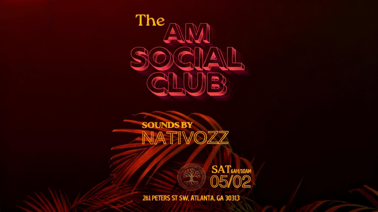 Am Social Club | Nativozz