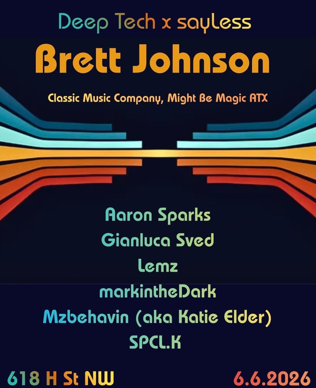 Deep Tech X Sayless Present: Brett Johnson