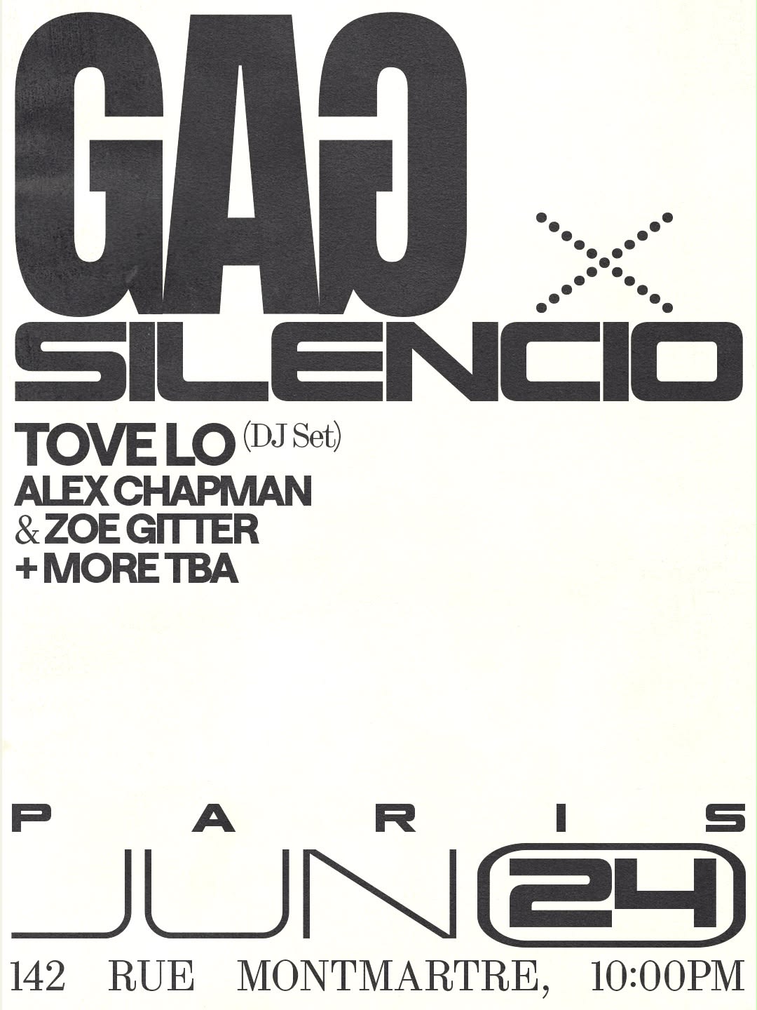 Gag: Tove Lo (Dj), Alex Chapman, Zoe Gitter & Friends