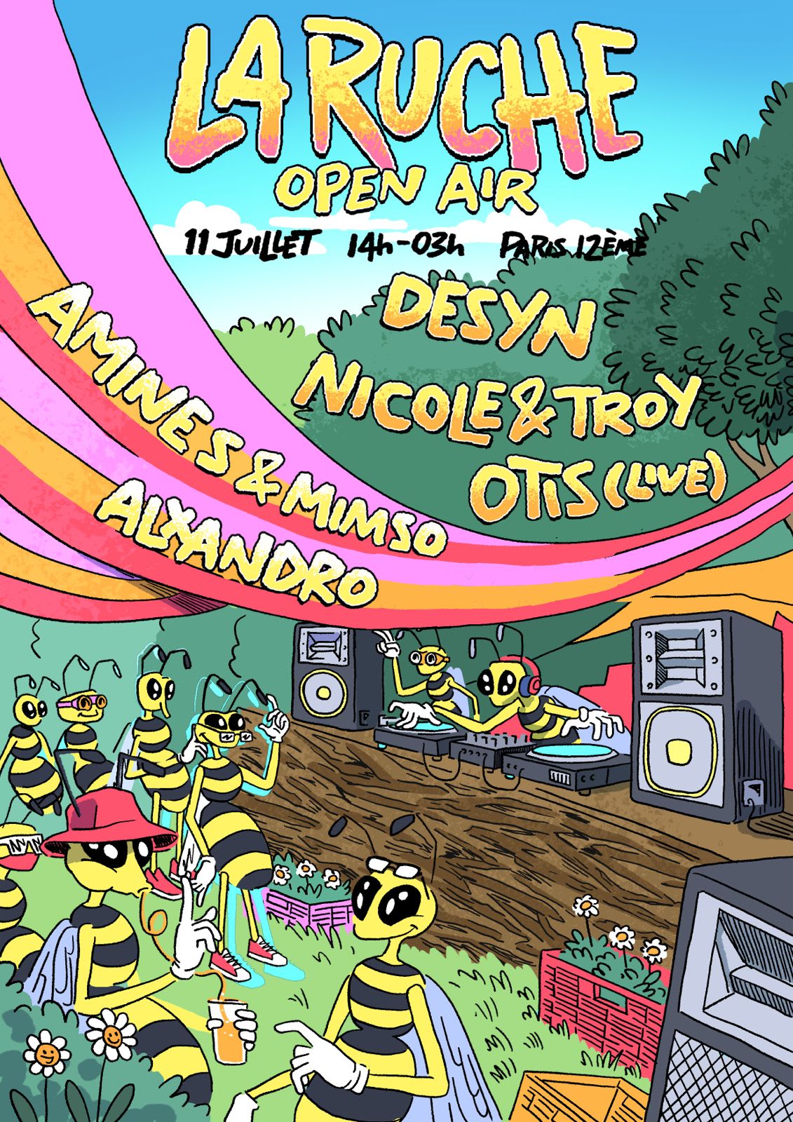 La Ruche: Open Air 14h 03h - Desyn, Otis(Live), Nicole, Troy