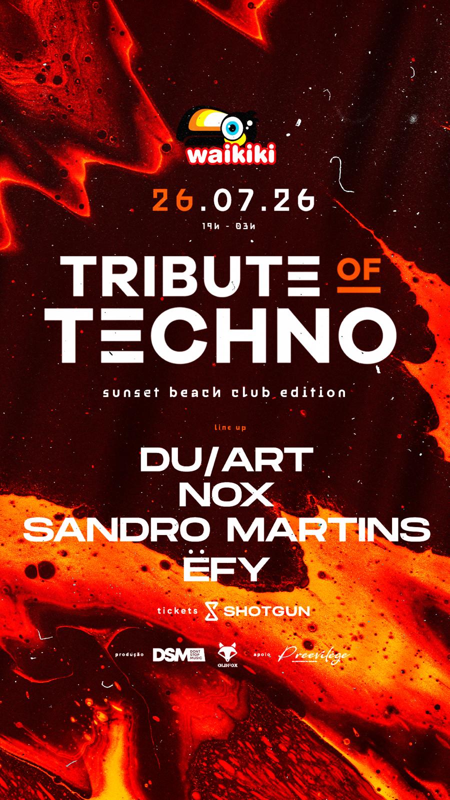 Tribute Of Techno - 26/07 Waikiki - Sunset Beach