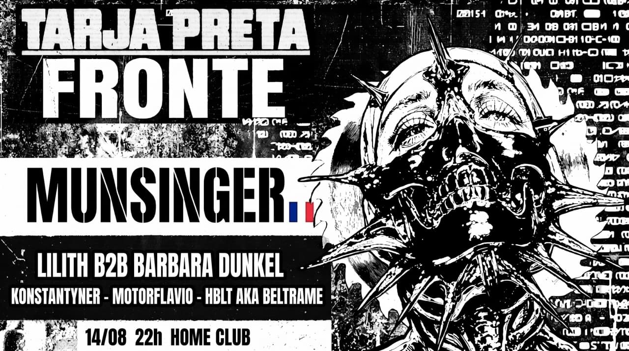 Tarja Preta & Fronte Apresentam: Munsinger (França)