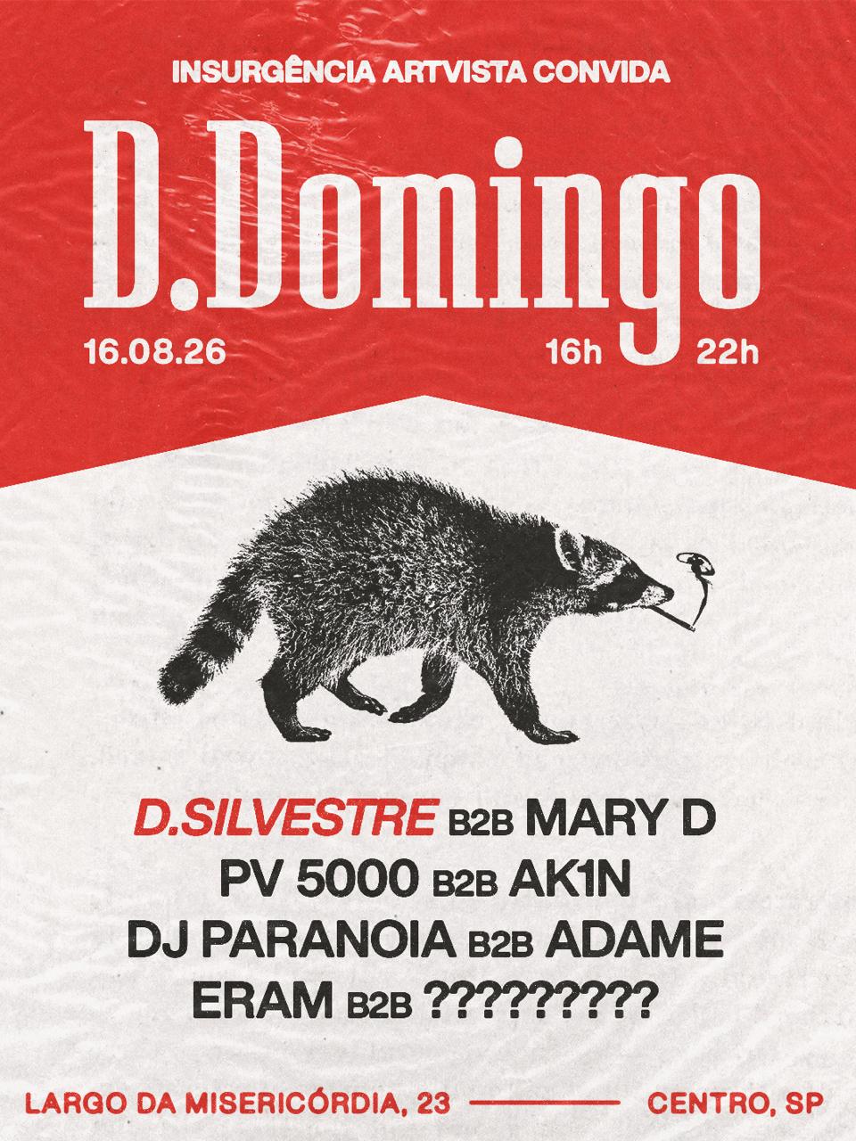 D.Domingo X Insurgência Artvista