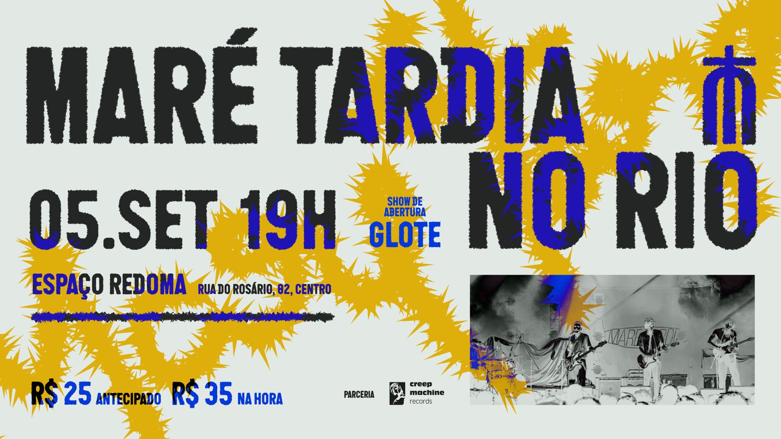 05/09 Maré Tardia + Glote - Espaço Redoma