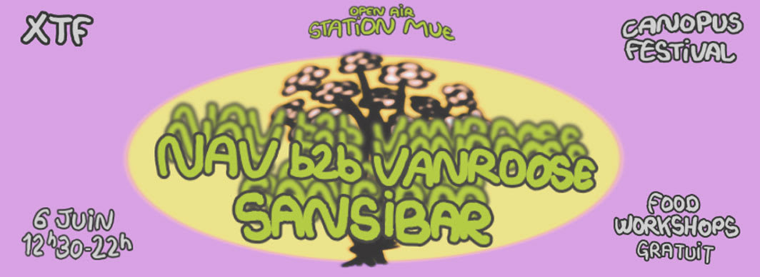 Xtf Collective Open Air : Sansibar & Nav B2b Vanroose