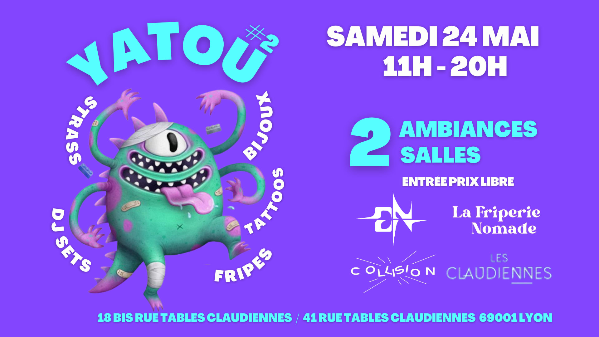 Yatou #2 : Fripes / Tattoos / Strass / Bijoux / Dj Sets