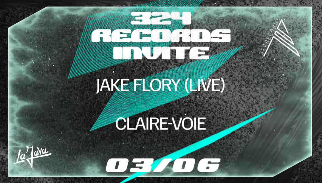 324 Records Invite Jake Flory (Live) & Claire-Voie
