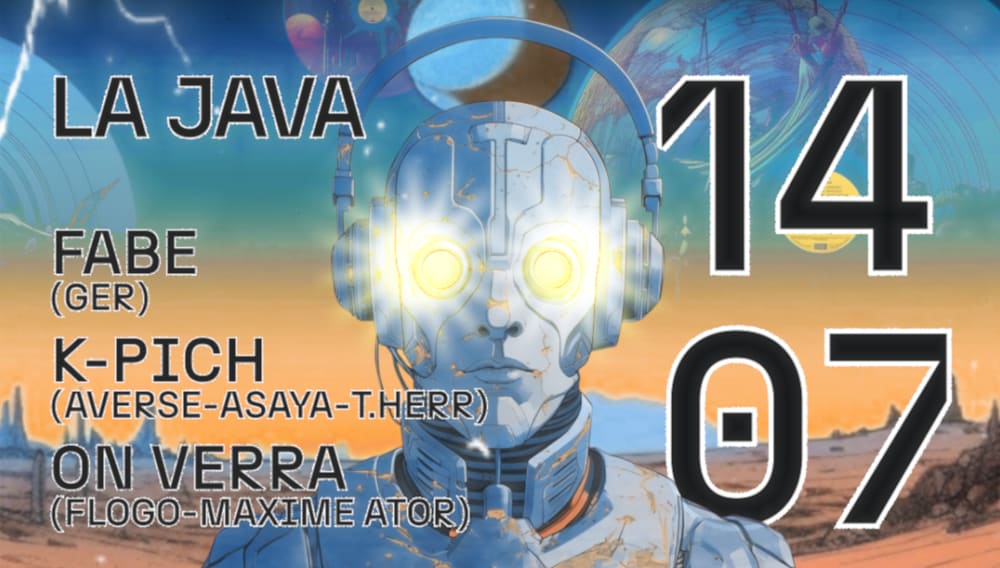 La Java : Fabe (Ger), K-Pich, On Verra