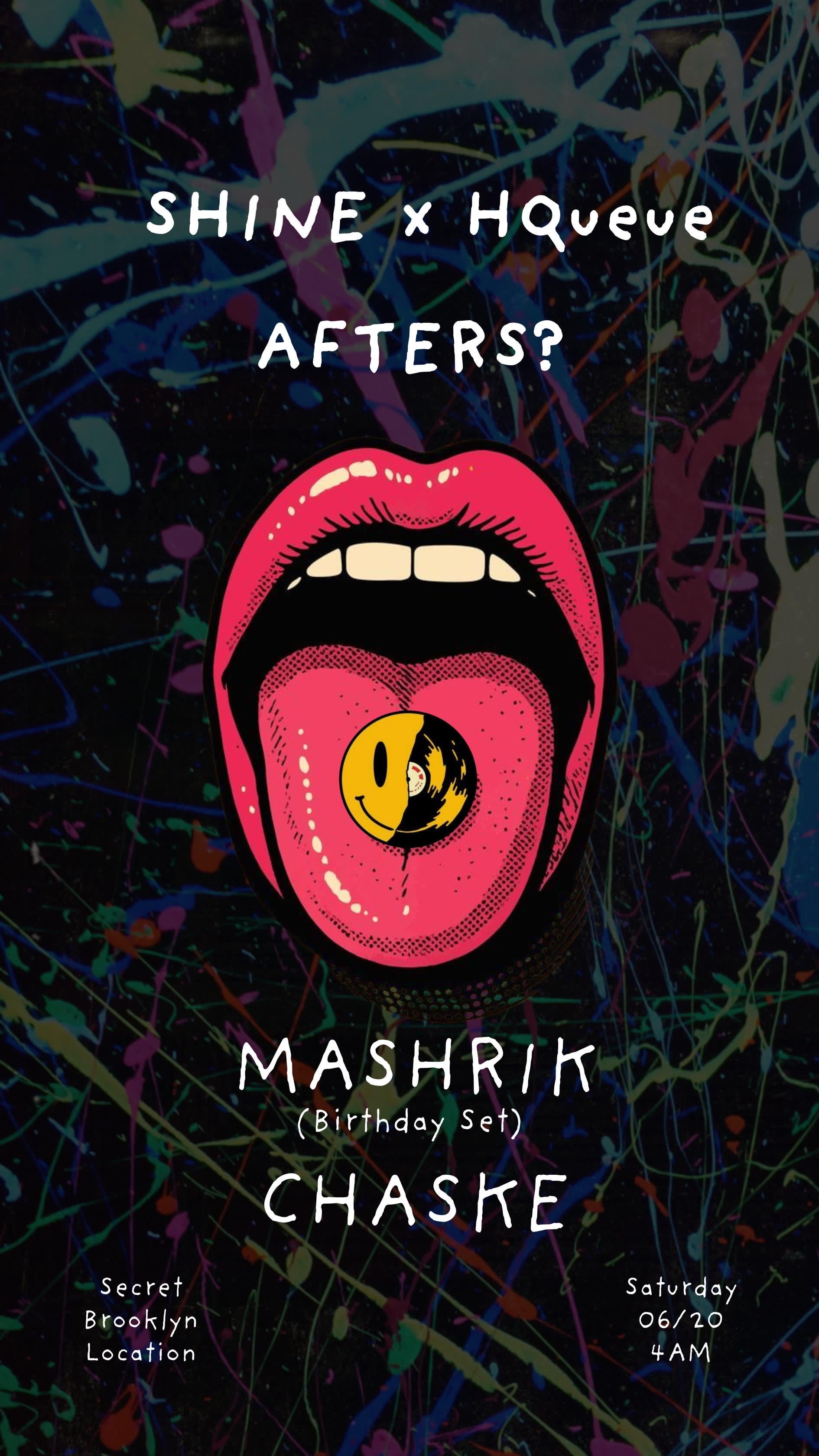 Hqueue X Shine: Afters 10.0