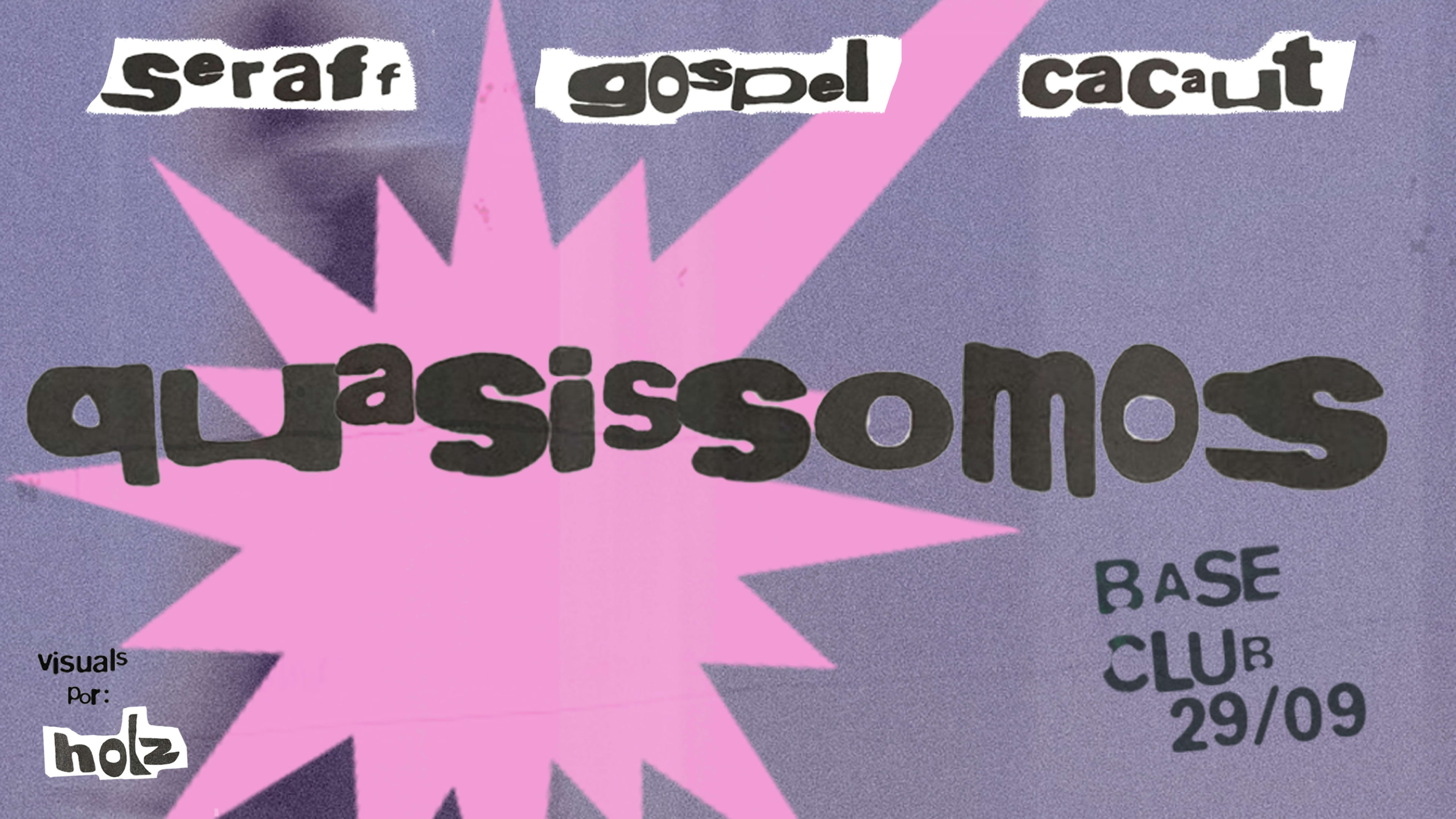 Quasissomos@Baseclub