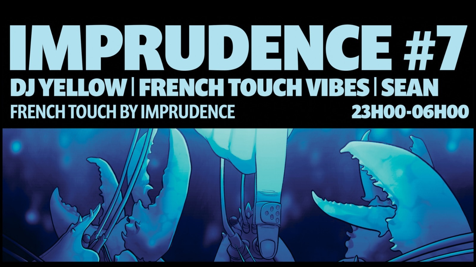 Imprudence #7 : Dj Yellow | Ftv. Records & Sean @La Java