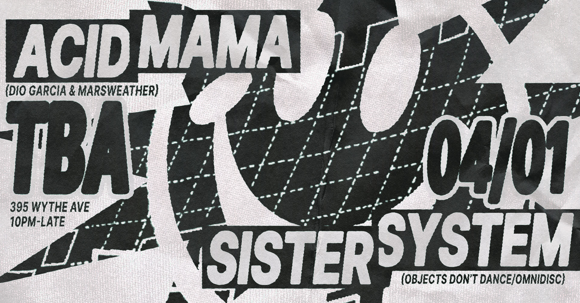 Acid Mama W/ Sister System