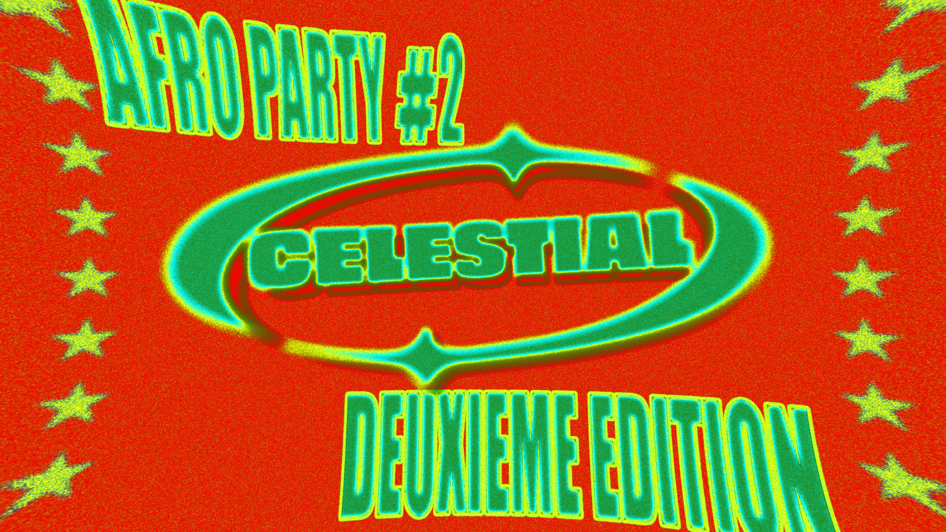 Afro Party By Celestial #2 - Rennes • 28/08