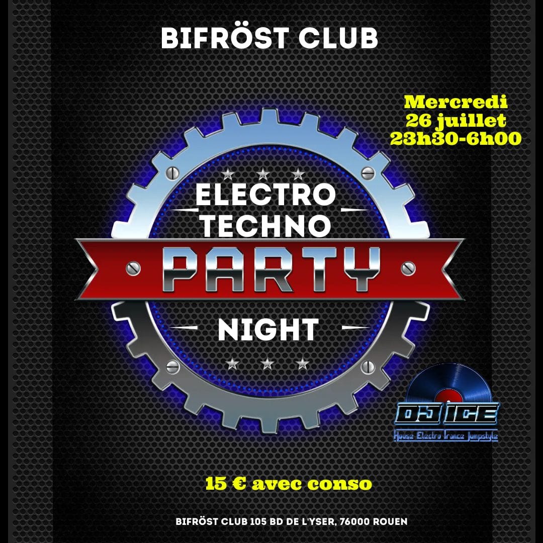 Electro Techno Party Night Mercredi 26.07.23