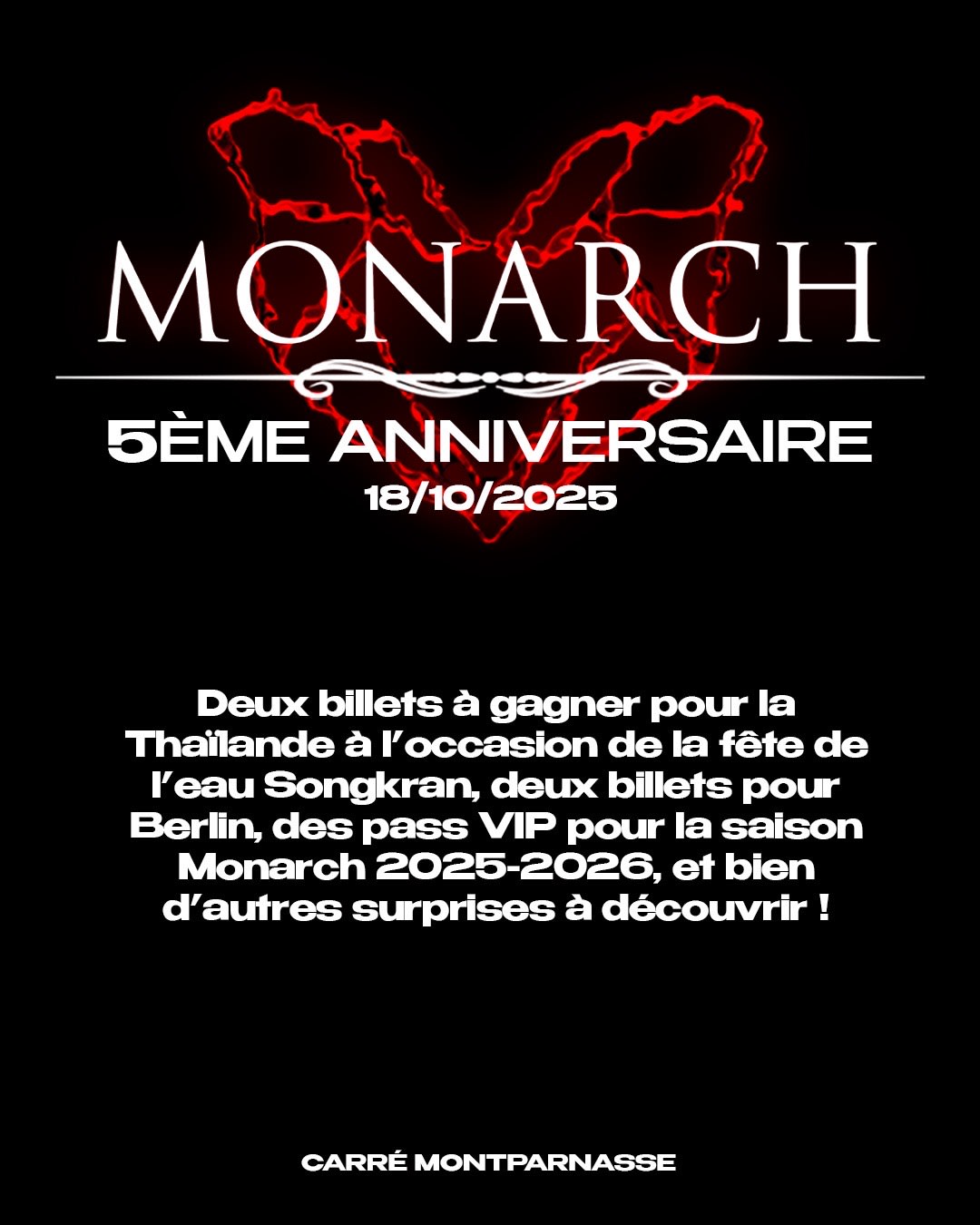 Monarch 5éme Anniversaire