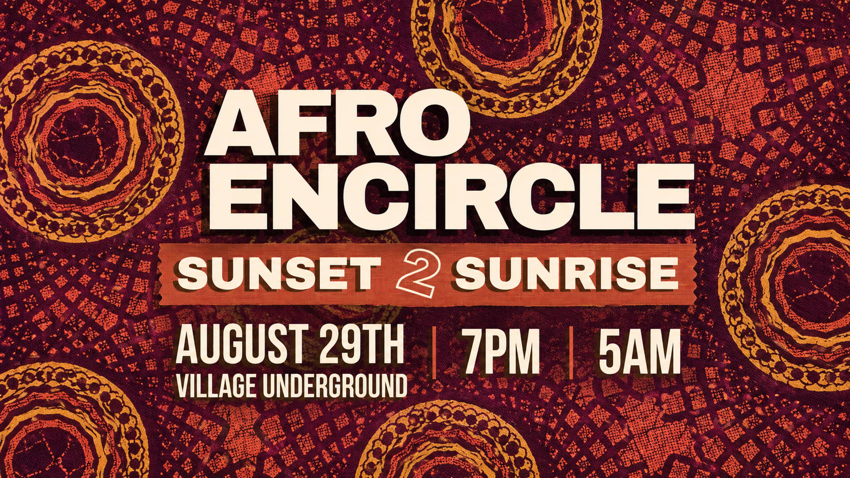 Afro Encircle: Sunset 2 Sunrise