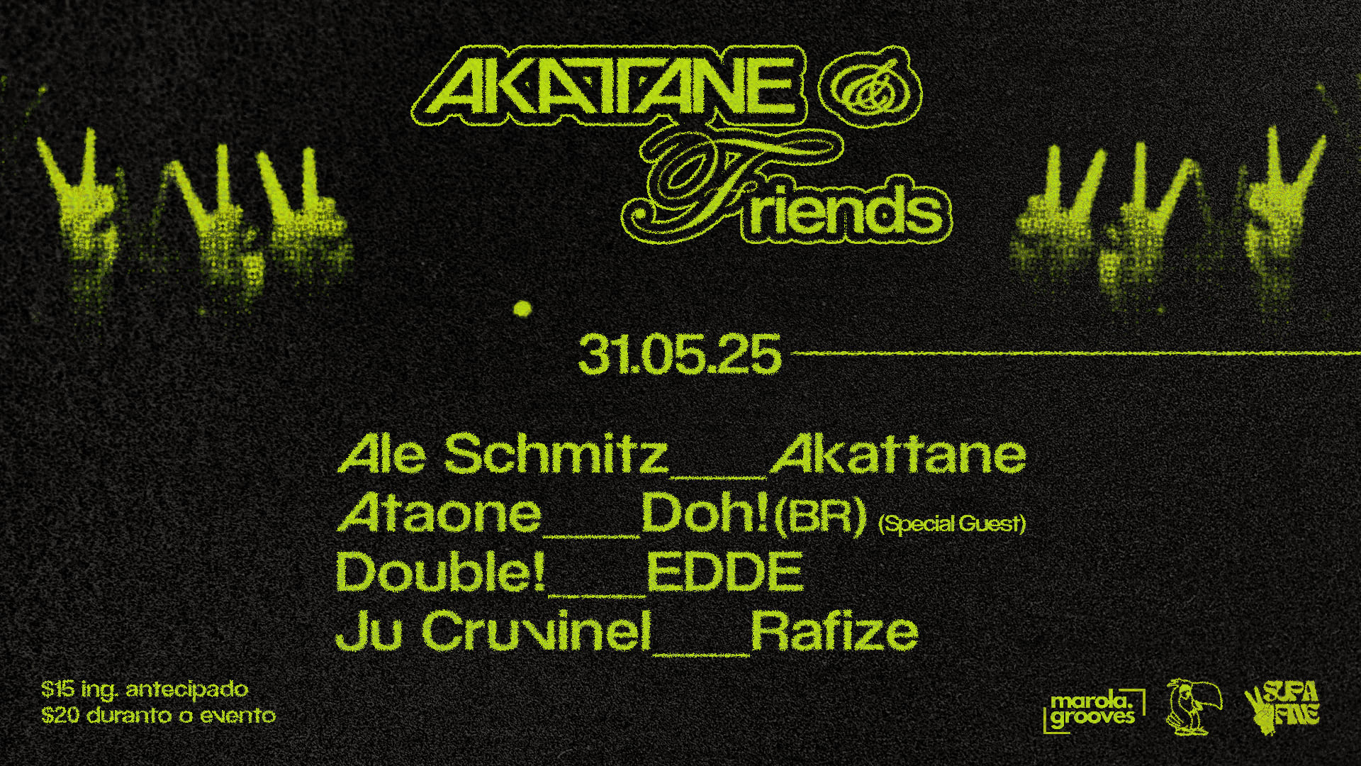 Supa Fine Apres. Akattane & Friends 3• Edição