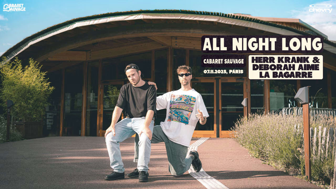 Warmup Herr Krank & Deborah Aime La Bagarre • All Night Long