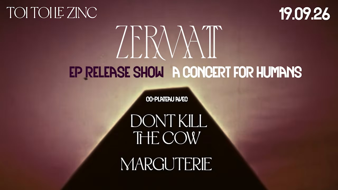 Zermatt - Ep Release Show - Live Au Toi Toi Le Zinc 