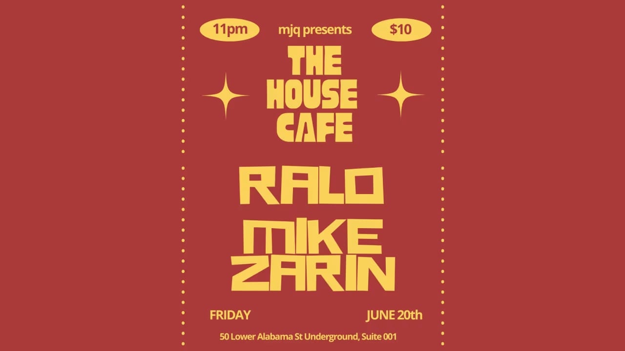 House Cafe W/ Ralo + Mike Zarin