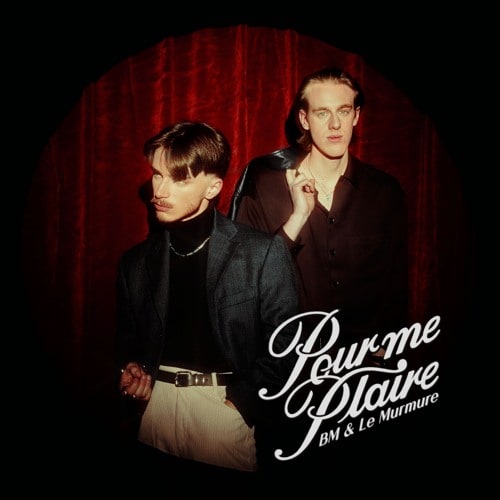BM & Le Murmure