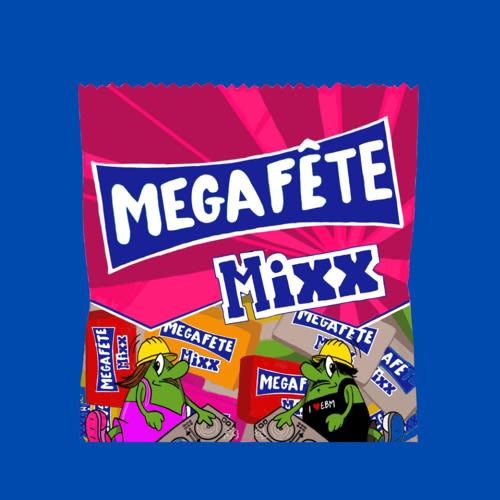 Méga Fête Mixx