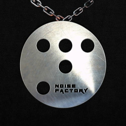 NOISE FACTORY