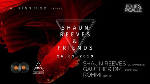 La Diggeuse Invite Shaun Reeves & Friends
