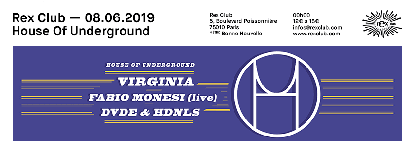 House Of Underground Invite Virginia And Fabio Monesi (Live)