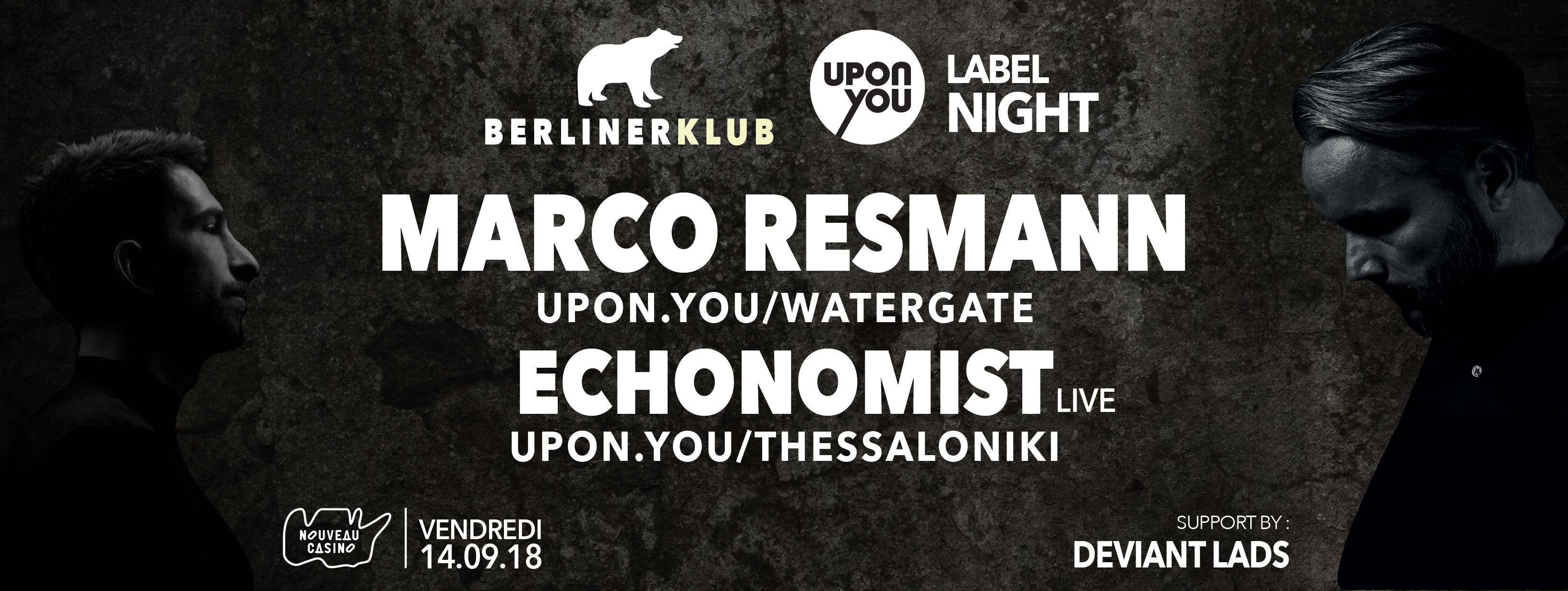 Berliner Klub : Upon.You Label Night X Marco Resmann, Echonomist