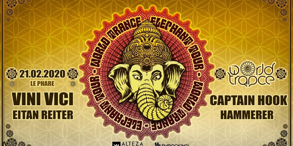 World Trance - Elephant Tour W/ Vini Vici & Captain Hook