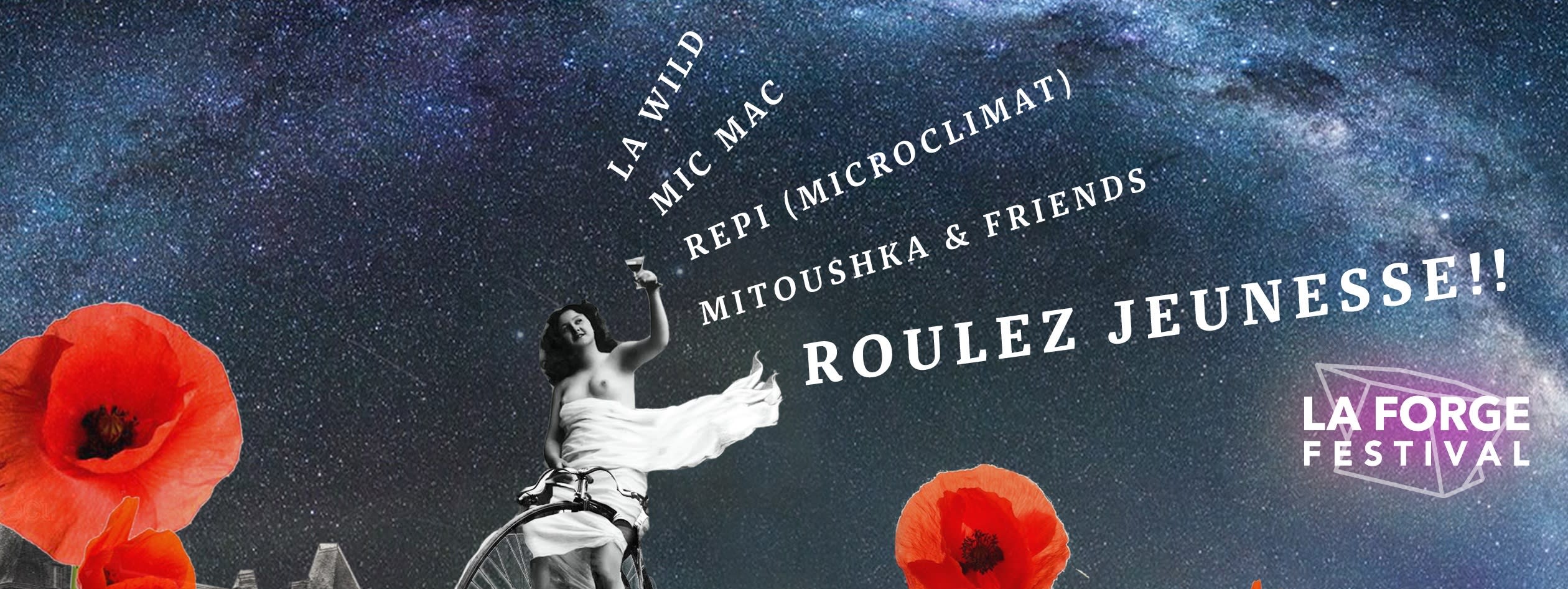 La Forge Party #2 // Roulez Jeunesse !