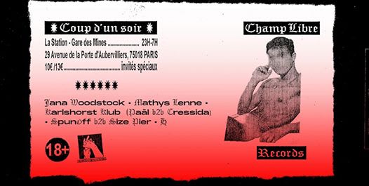 Coup D'un Soir Invite Champ Libre Records