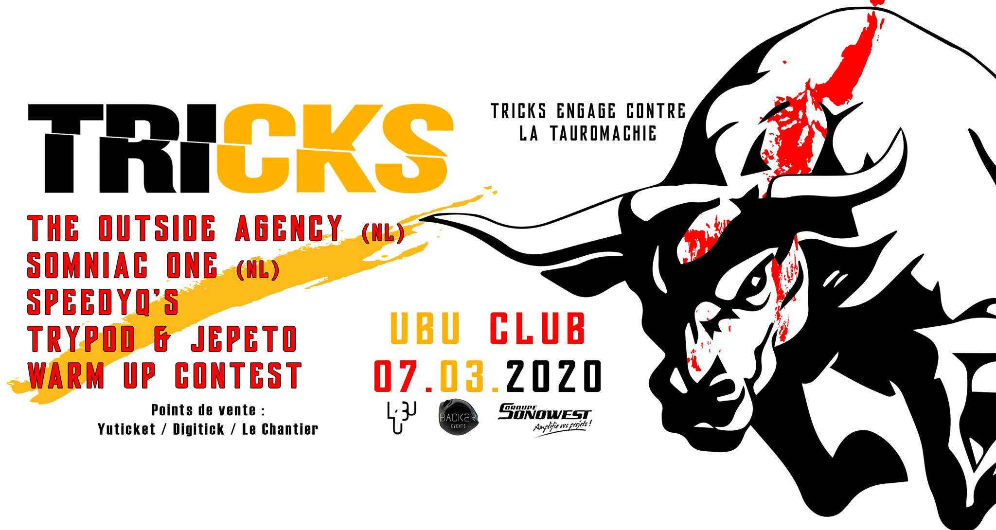 Tricks: The Outside Agency, Somniac One, Speedyq's, Trypod & Jepeto