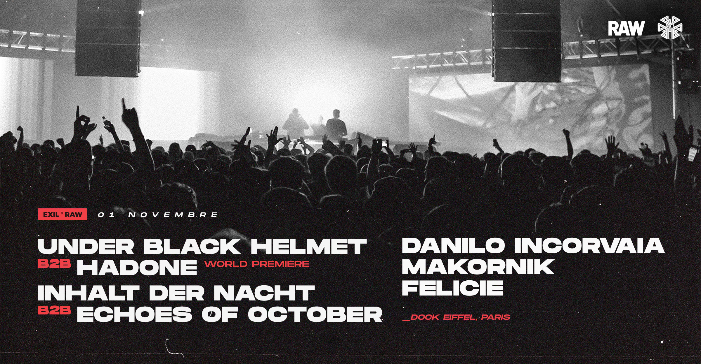 Exil X Raw W/ Under Black Helmet B2b Hadone, Makornik & More