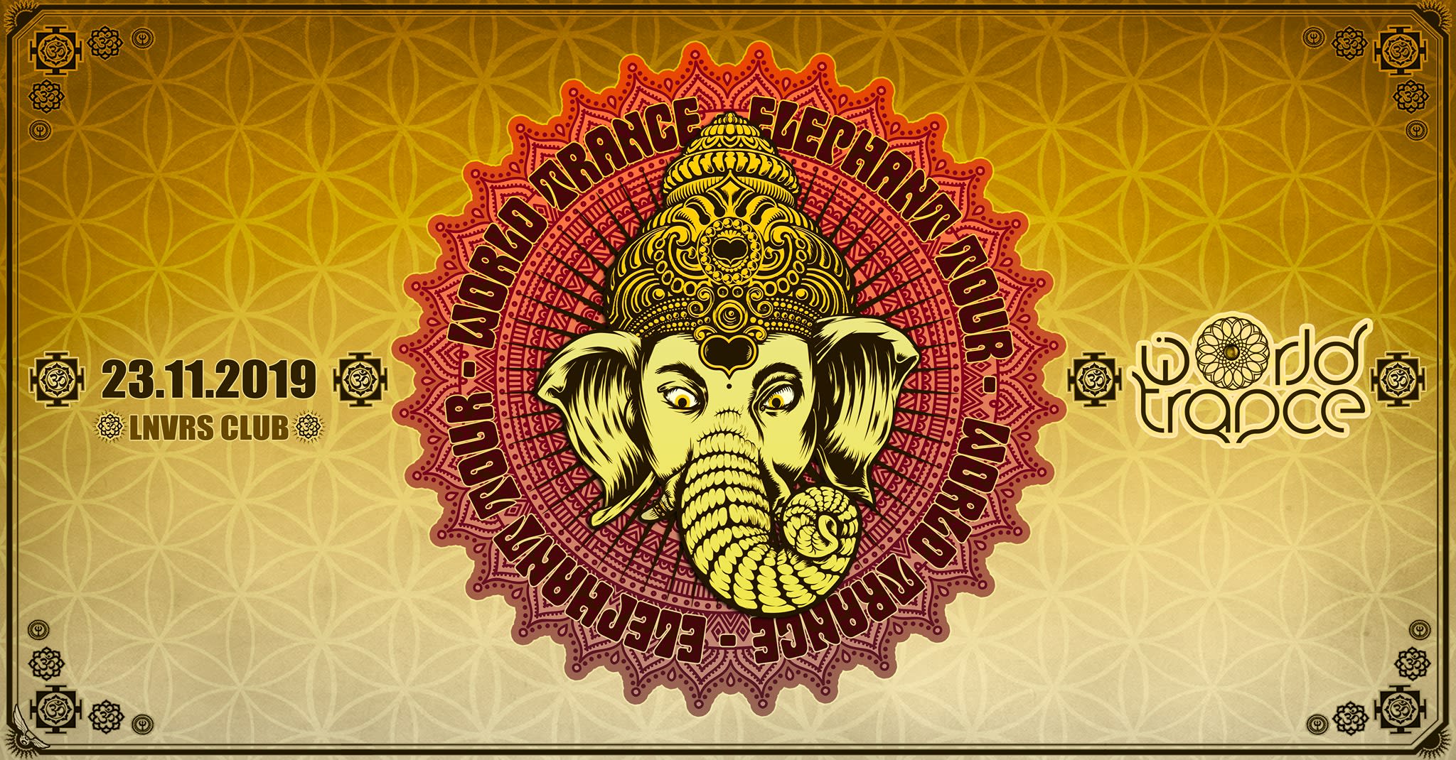 World Trance - Elephant Tour W/ Kalki, Unlogix Lnvrs
