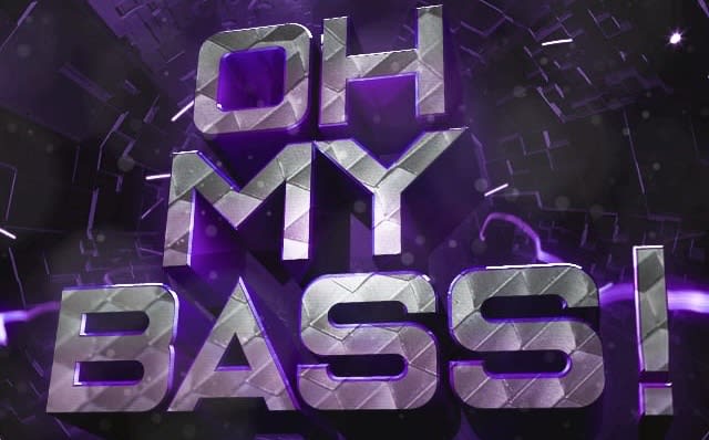 Oh My Bass #23