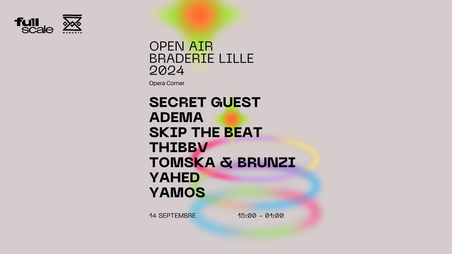 #Mmts5 : Open Air - Braderie De Lille 2024 (Gratuit)
