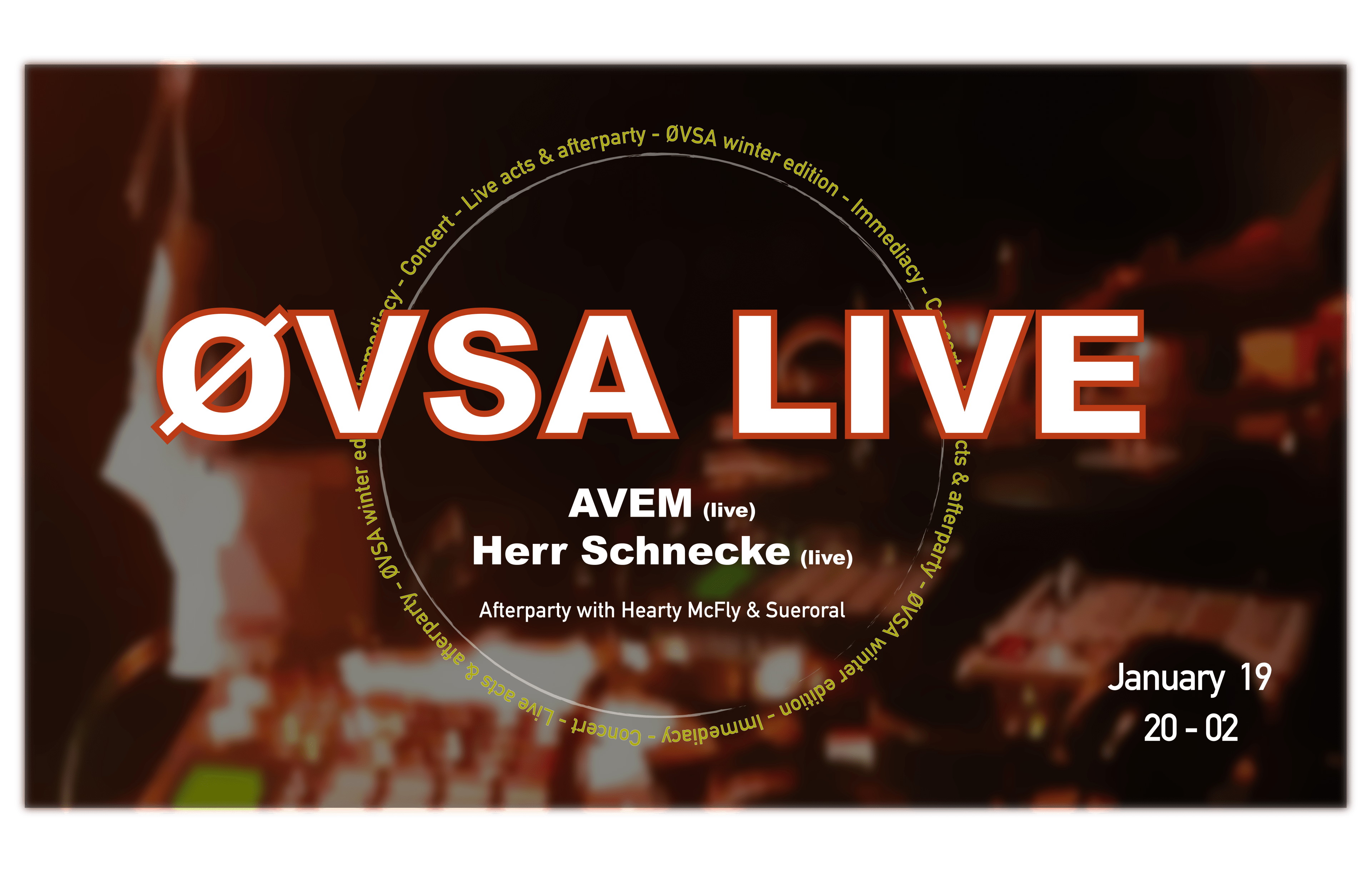 Øvsa Live: Avem • Herr Schnecke